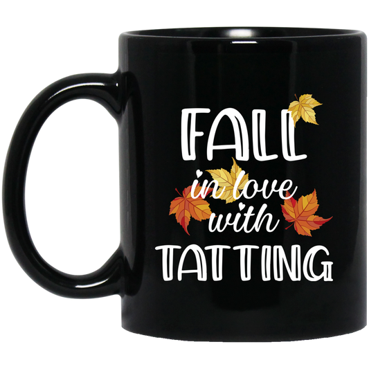 Fall in Love with Tatting Black Mugs