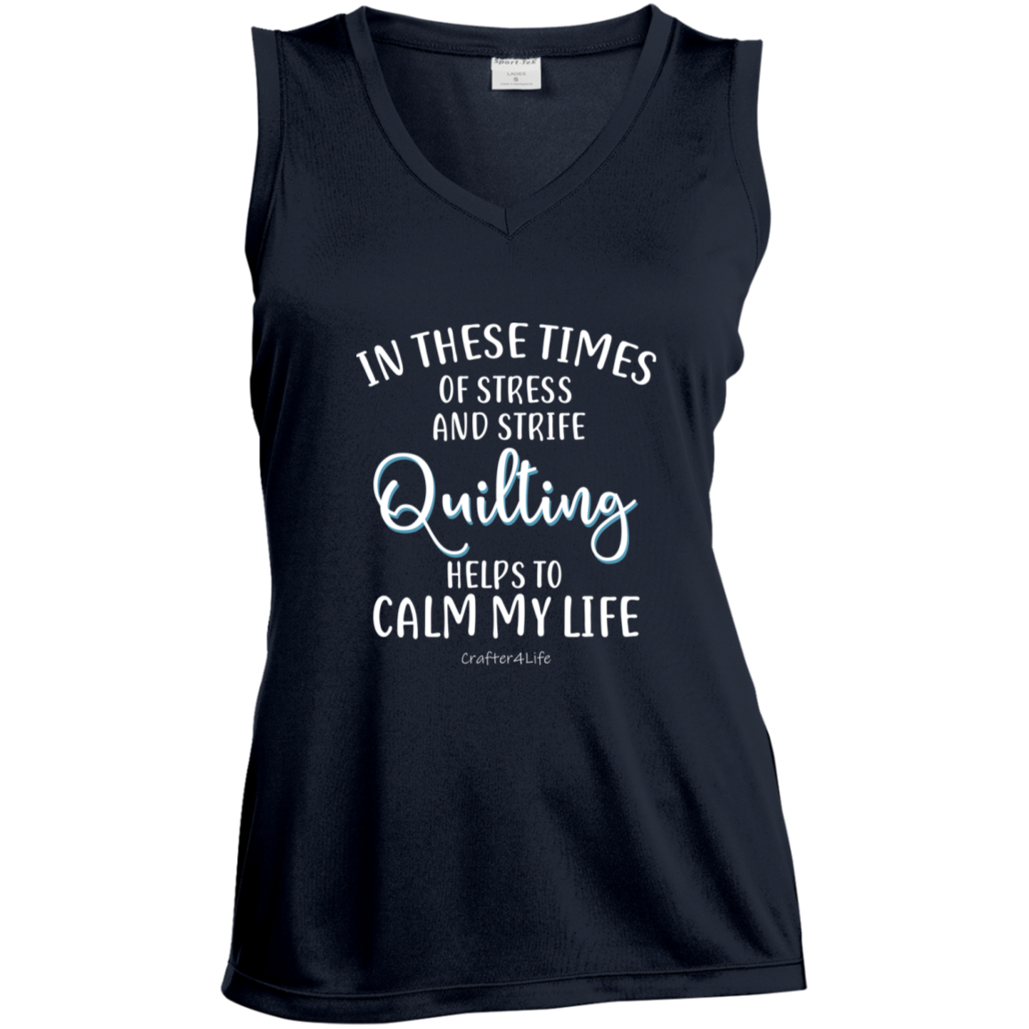Quilting Helps to Calm My Life Ladies' Sleeveless Moisture Absorbing V-Neck
