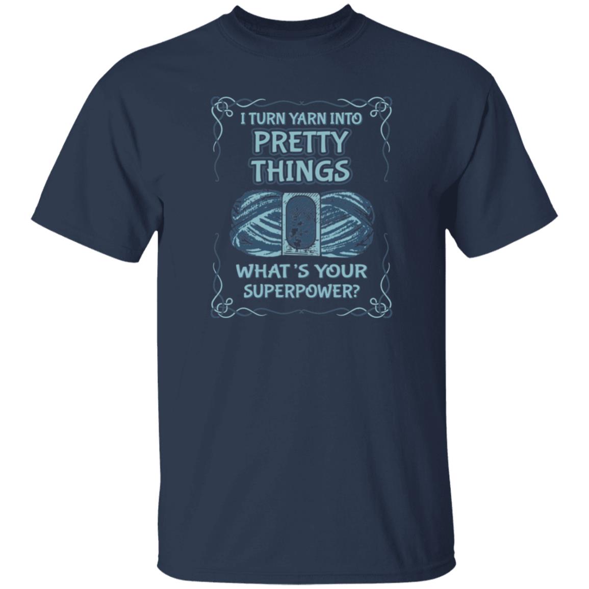 Pretty Things T-Shirt