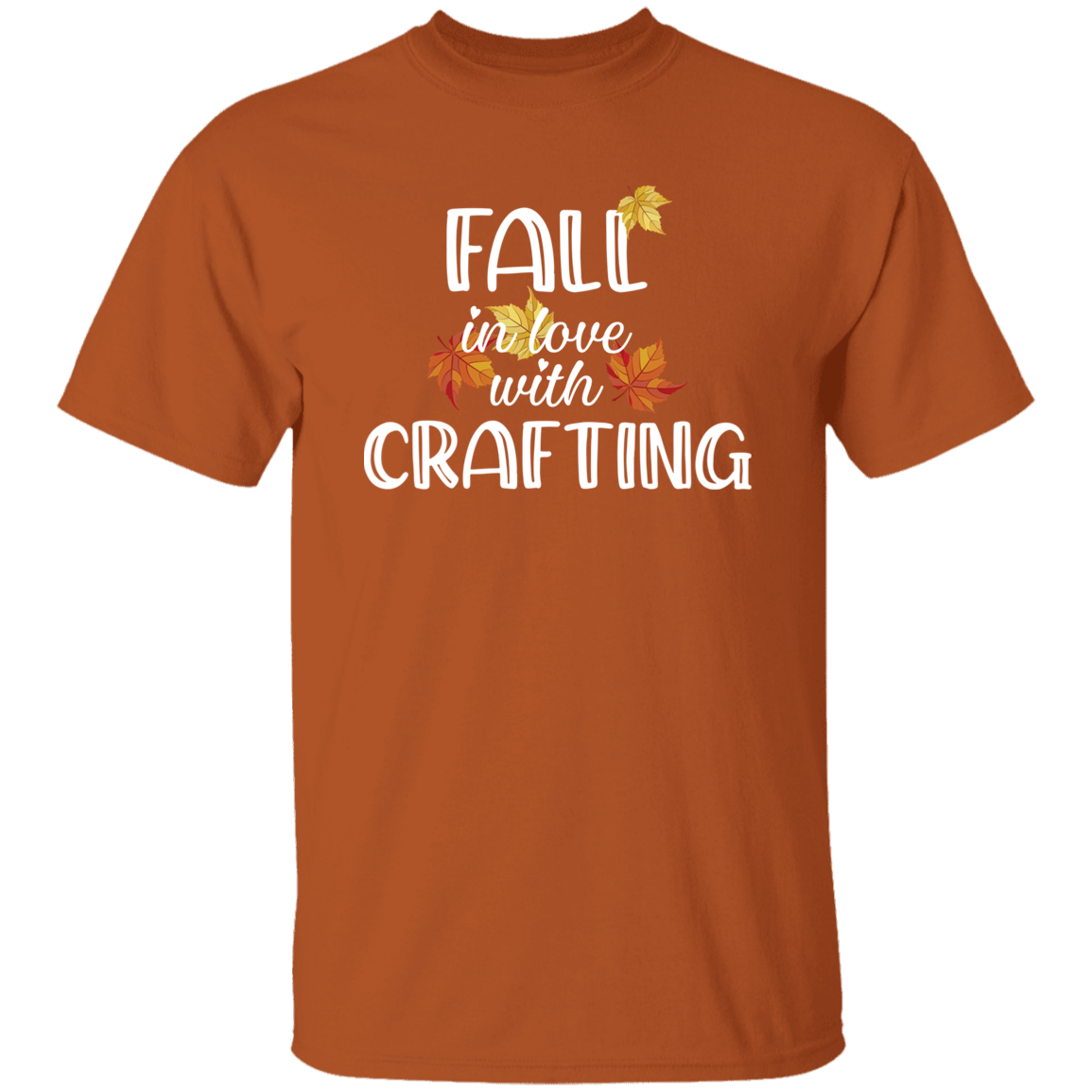 Fall in Love with Crafting T-Shirt
