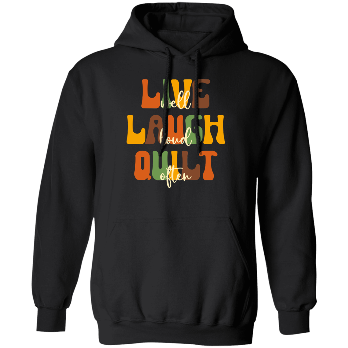 Live Well Quilt Often Hoodie