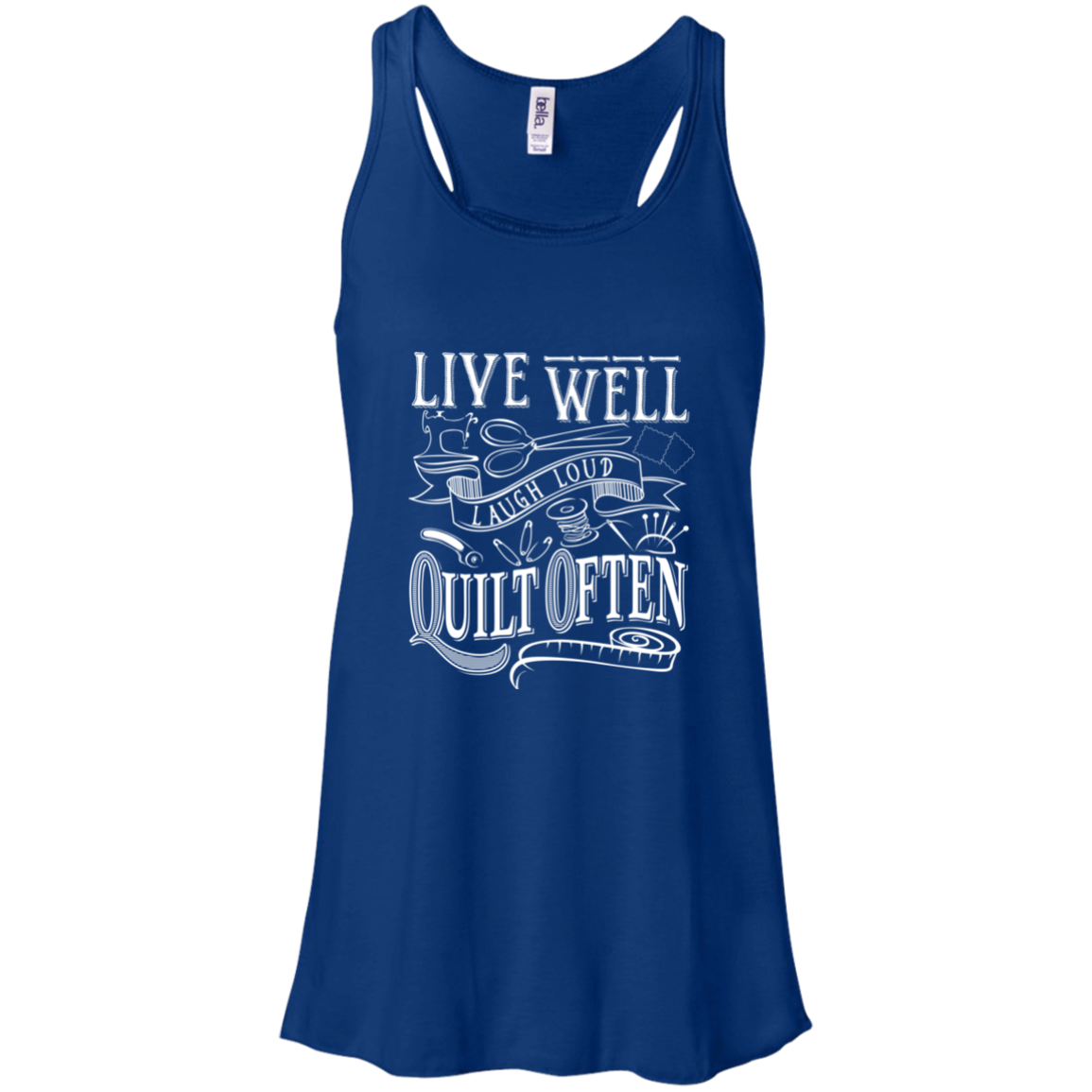 Live Well, Quilt Often Flowy Racerback Tank