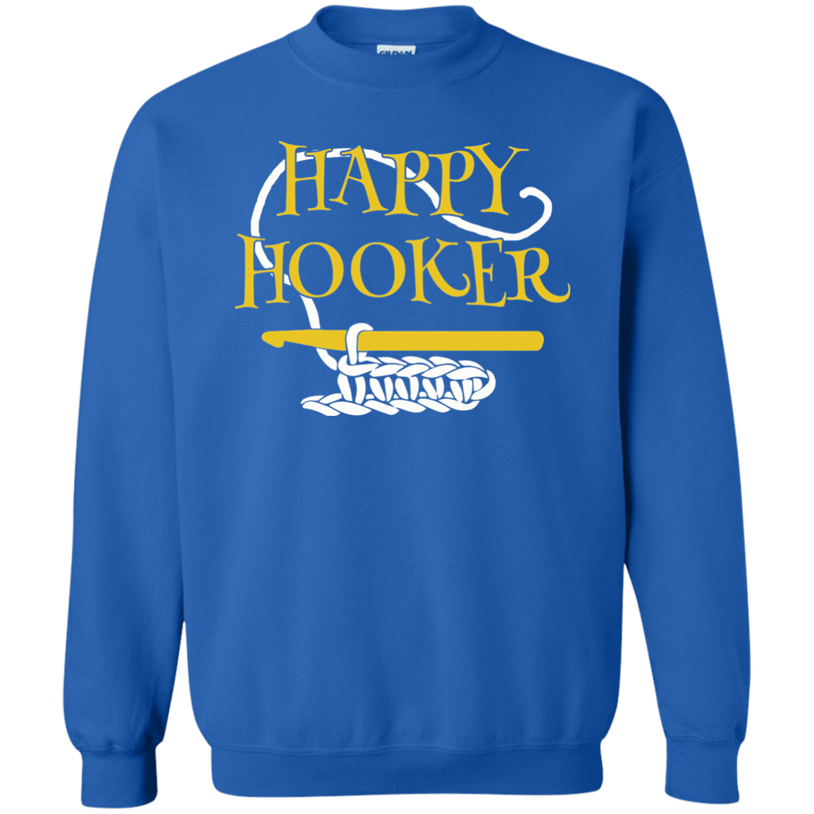 Happy Hooker Crewneck Pullover Sweatshirt