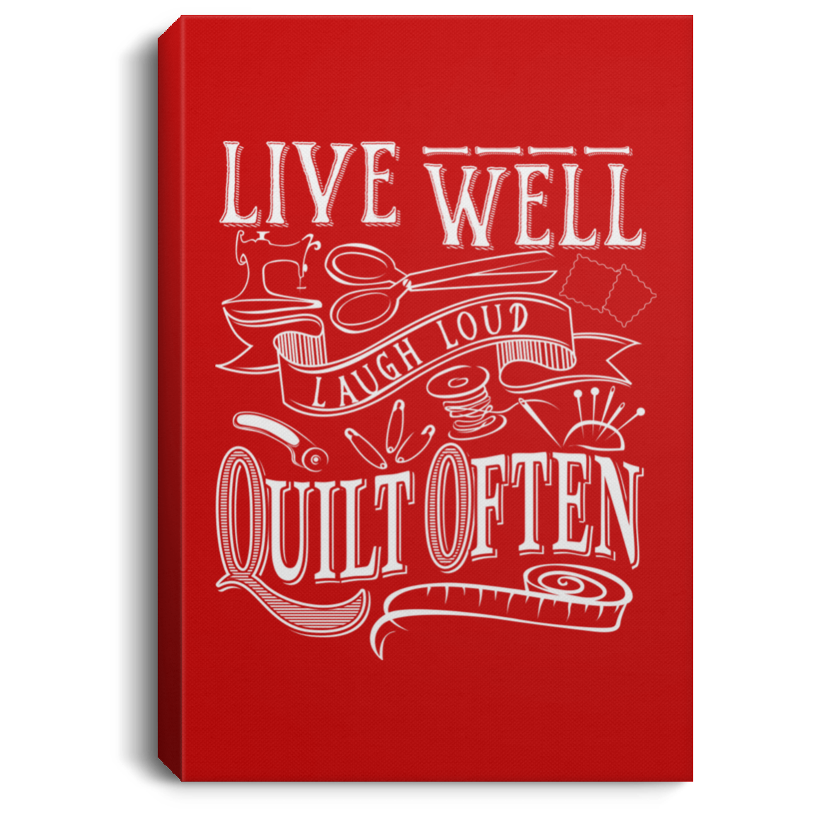 Live Well, Quilt Often Canvas Wall Art