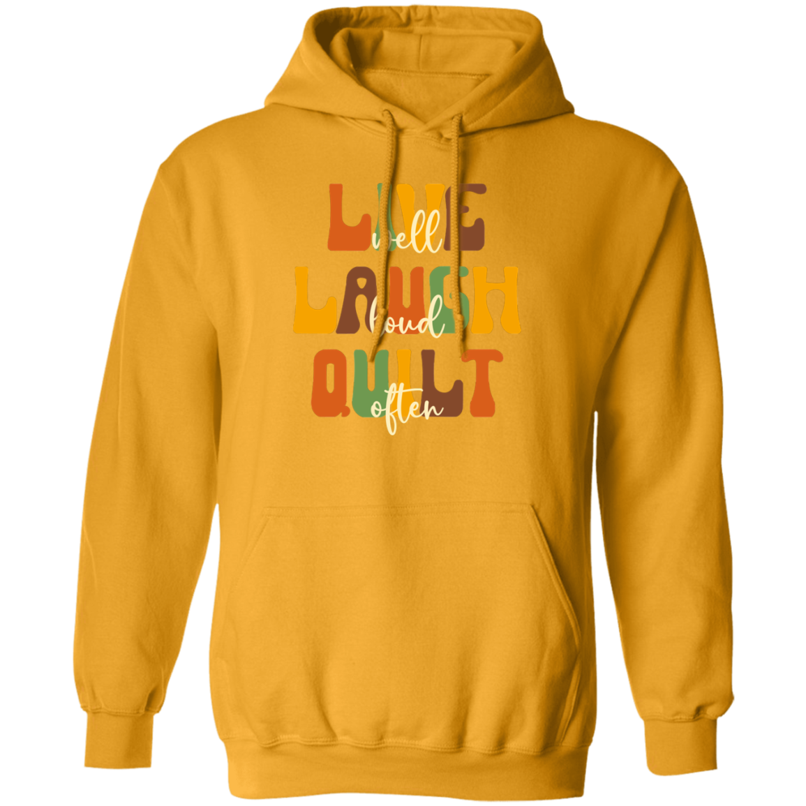 Live Well Quilt Often Hoodie
