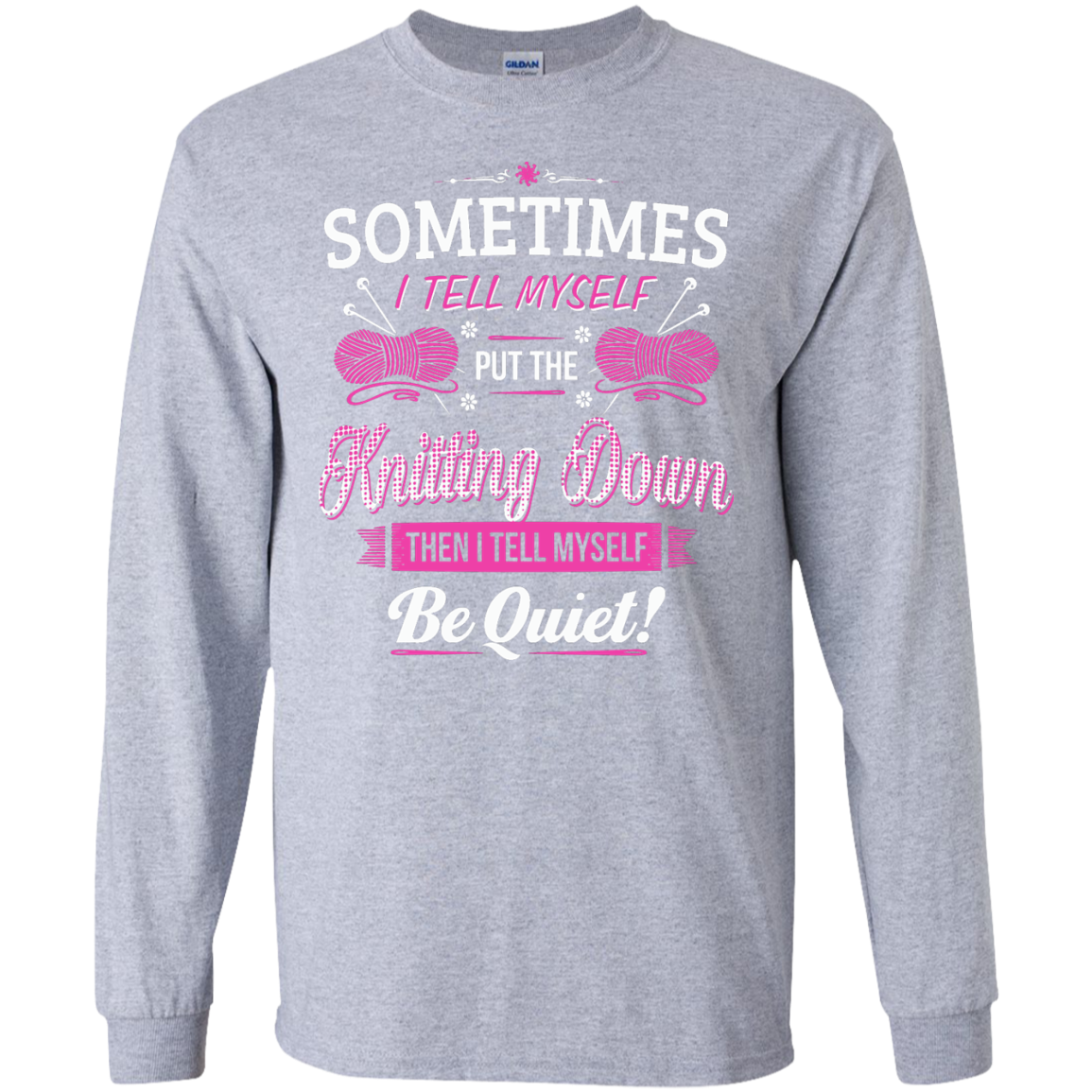 Put the Knitting Down Long Sleeve Ultra Cotton Tshirt - Crafter4Life - 2