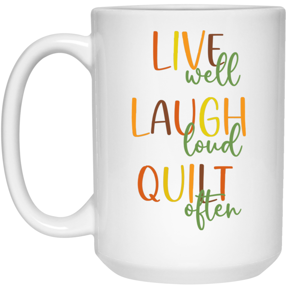 Live Well Quilt Often Mugs