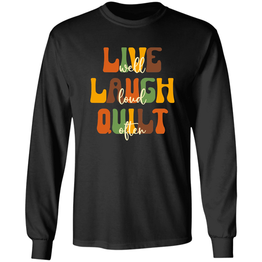 Live Well Quilt Often Long Sleeve T-Shirt
