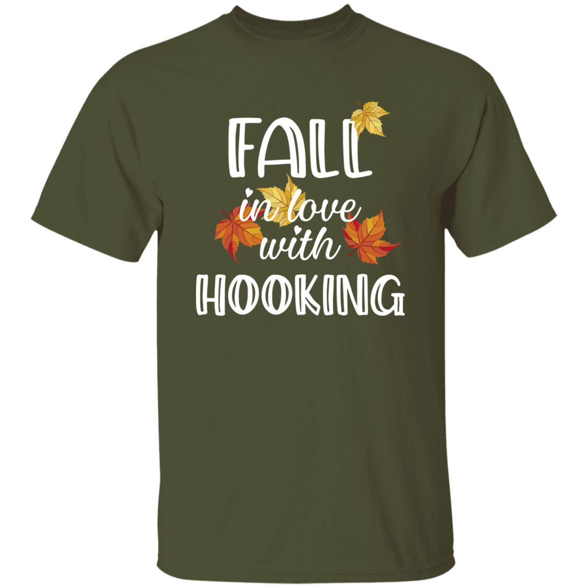 Fall in Love with Hooking T-Shirt