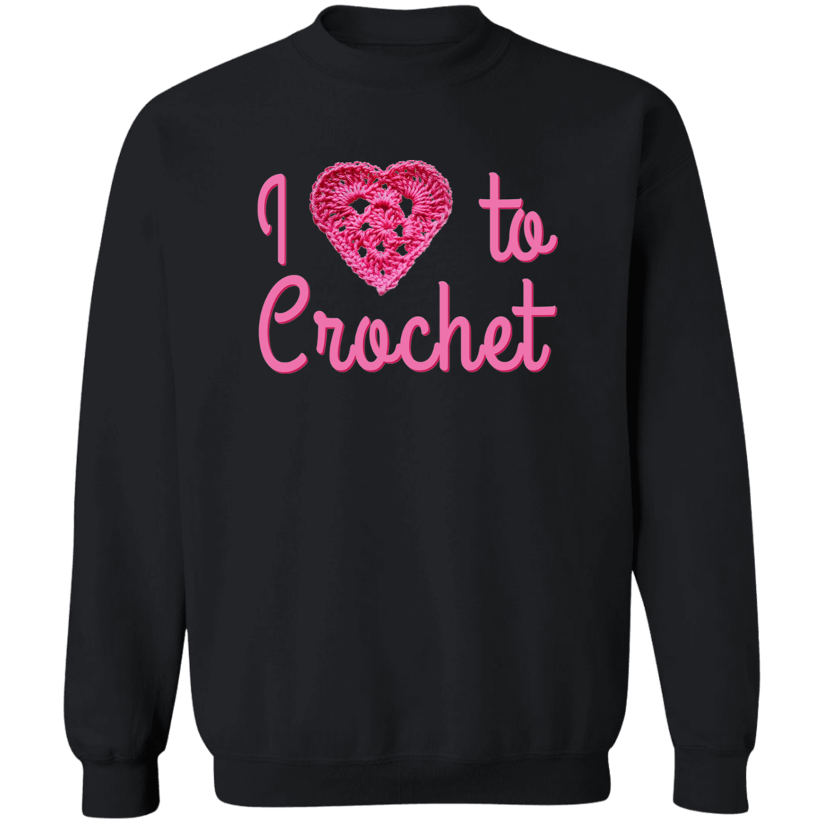 I Heart to Crochet Sweatshirt