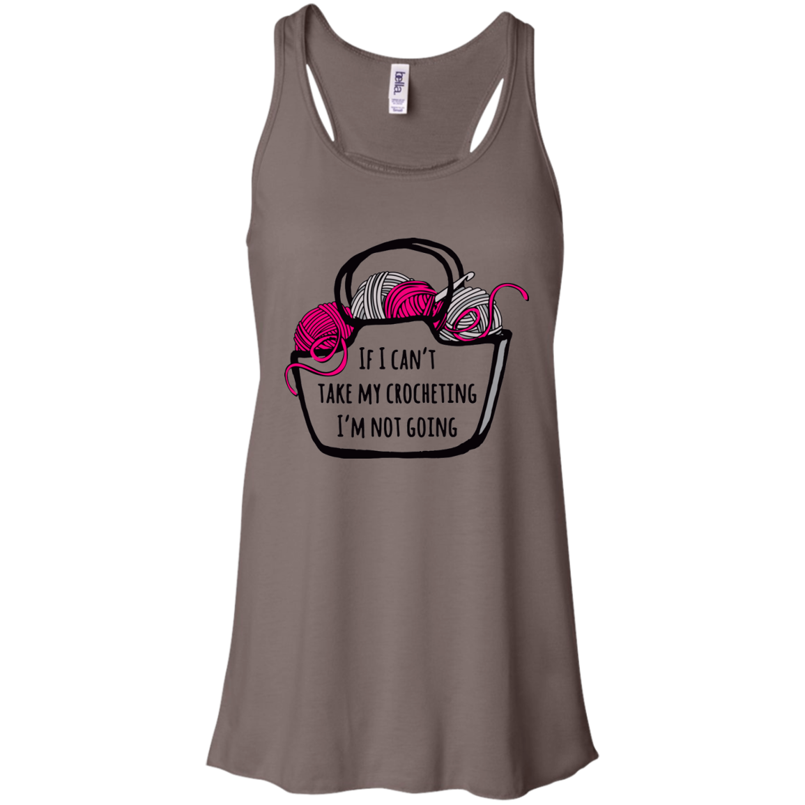 If I Can't Take My Crocheting Flowy Racerback Tank