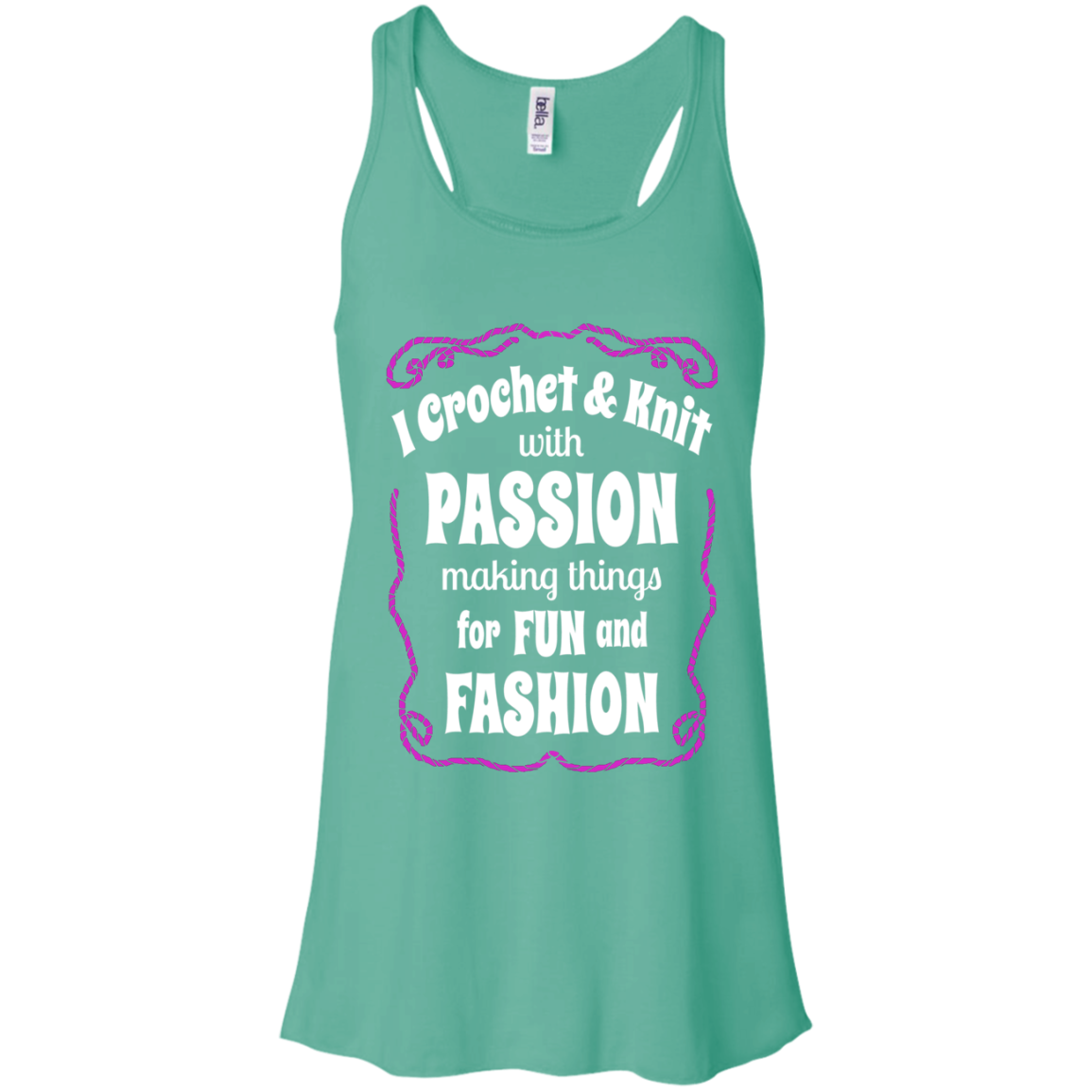 I Crochet & Knit with Passion Flowy Racerback Tank