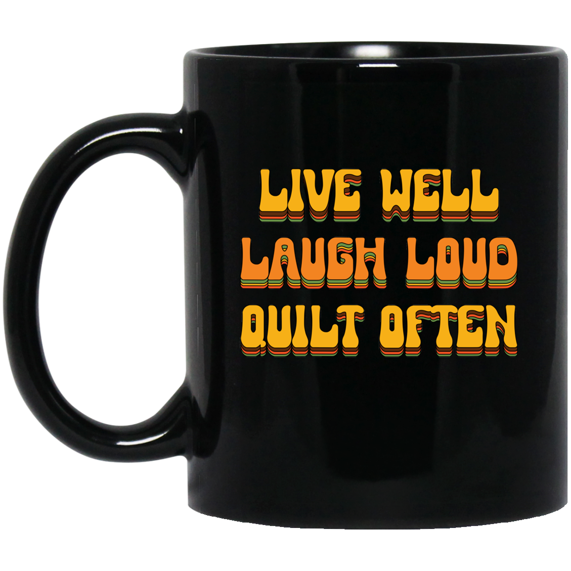 Live Well, Quilt Often Mugs