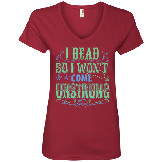 I Bead So I Won't Come Unstrung (aqua) Ladies V-Neck Tee - Crafter4Life - 1
