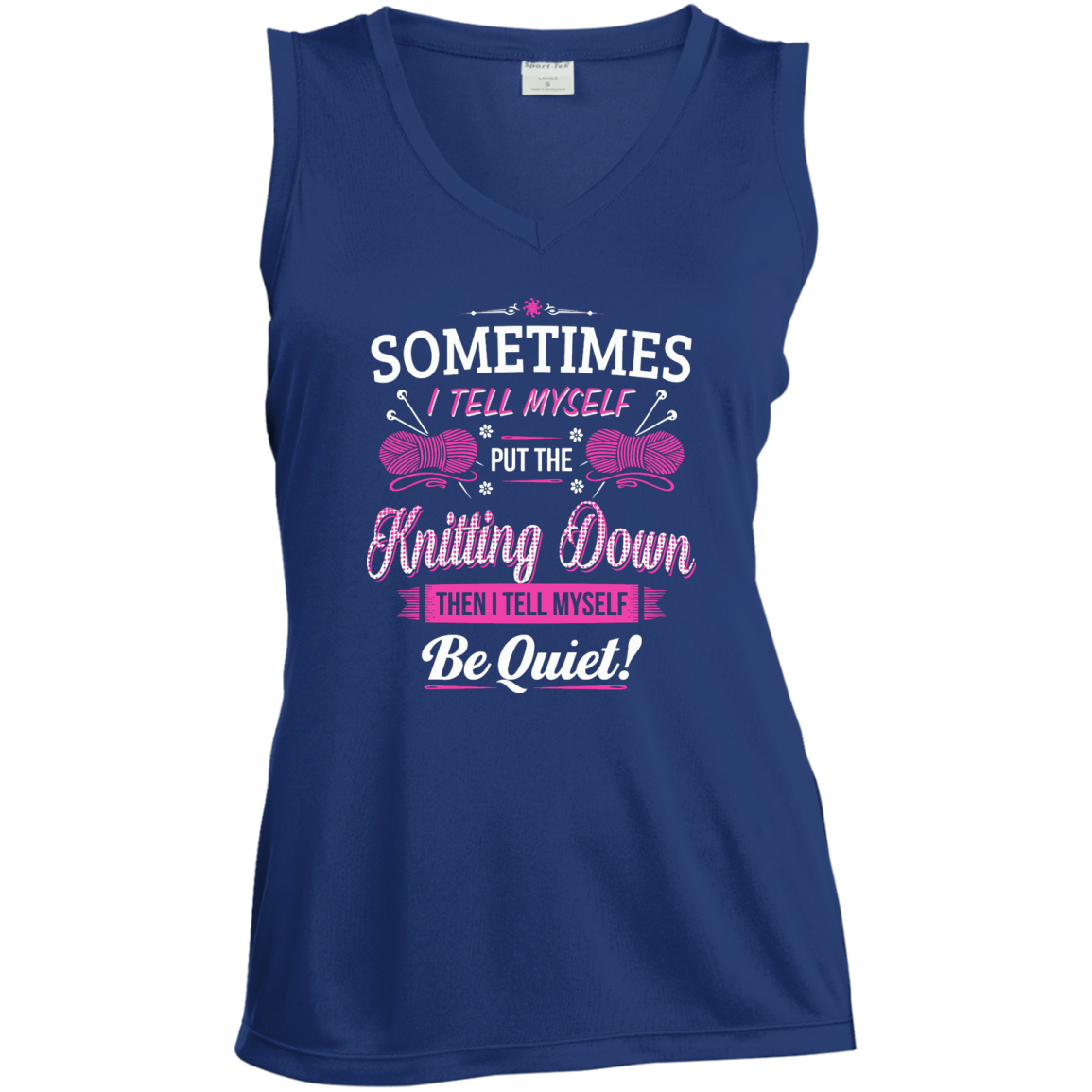 Put the Knitting Down Ladies Sleeveless V-Neck - Crafter4Life - 1