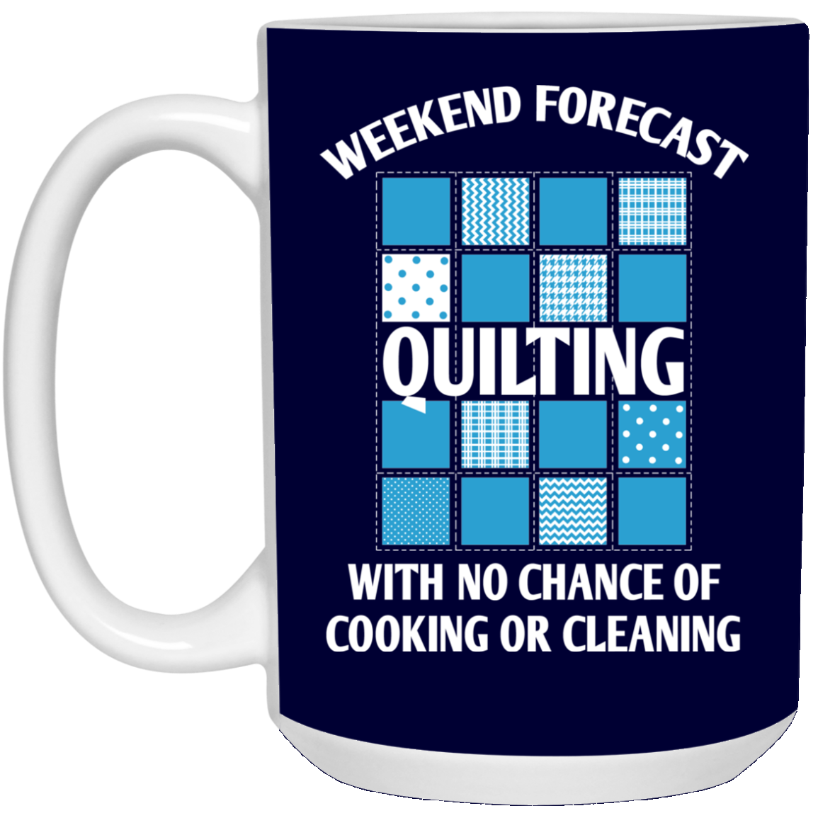 Weekend Forecast Quilting White Mugs