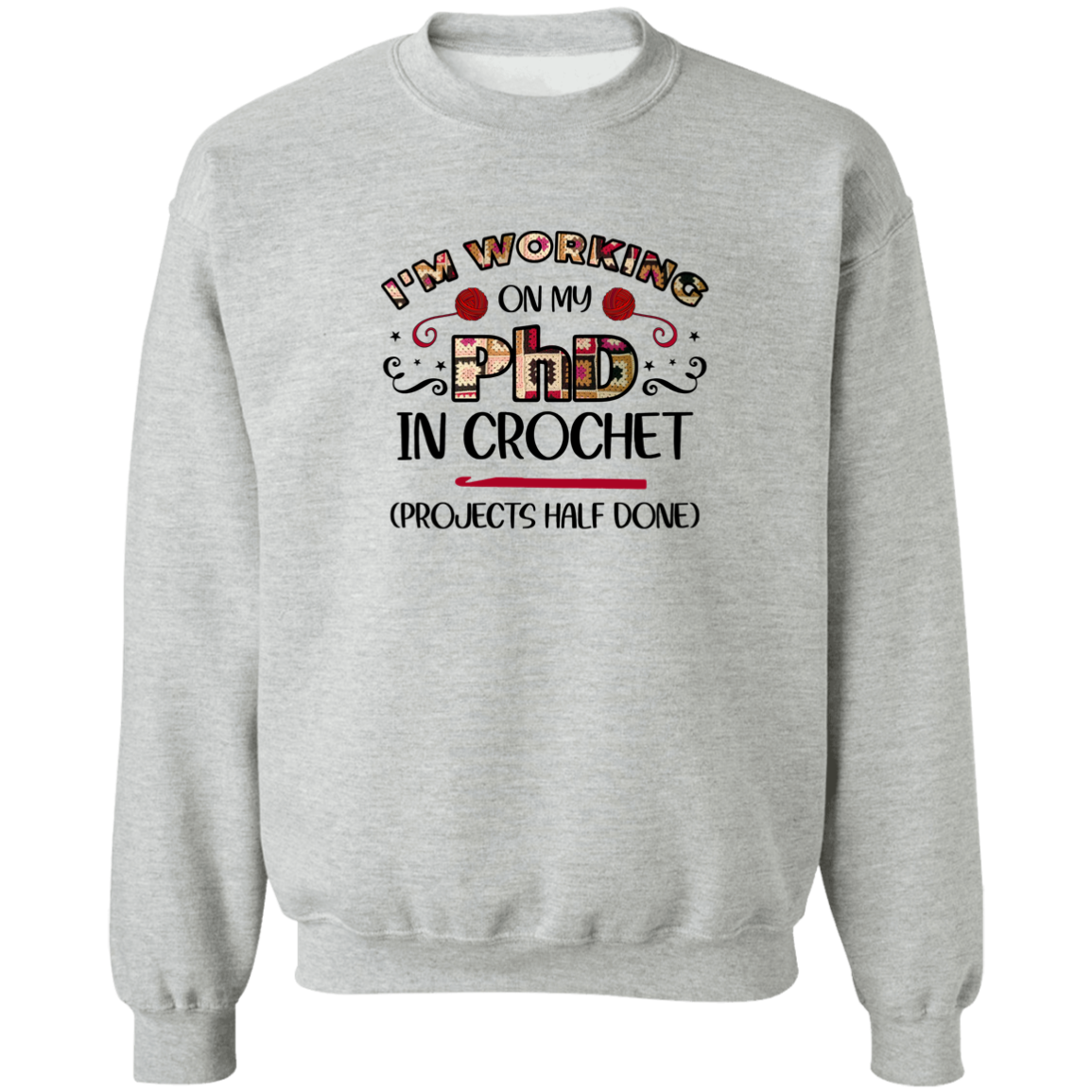 PhD Crochet Sweatshirt