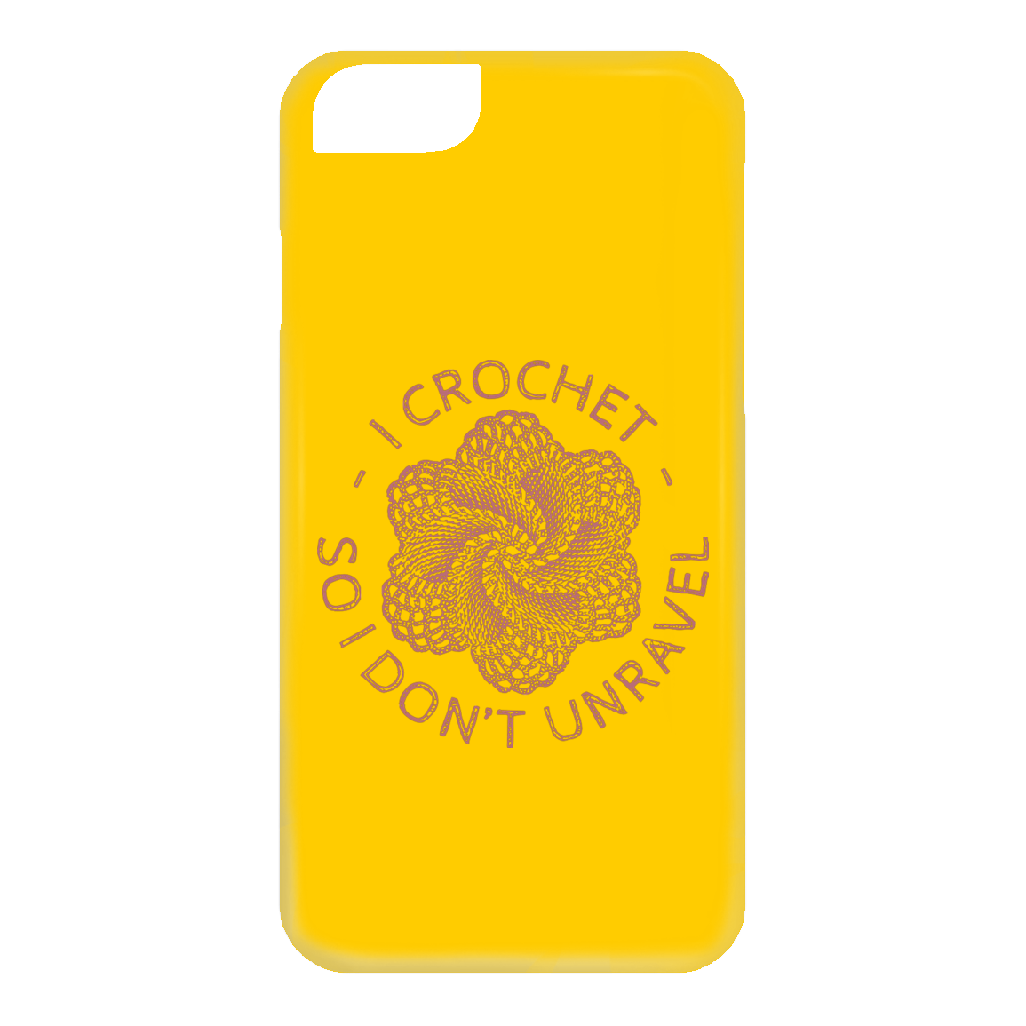 I Crochet So I Don't Unravel iPhone Cases