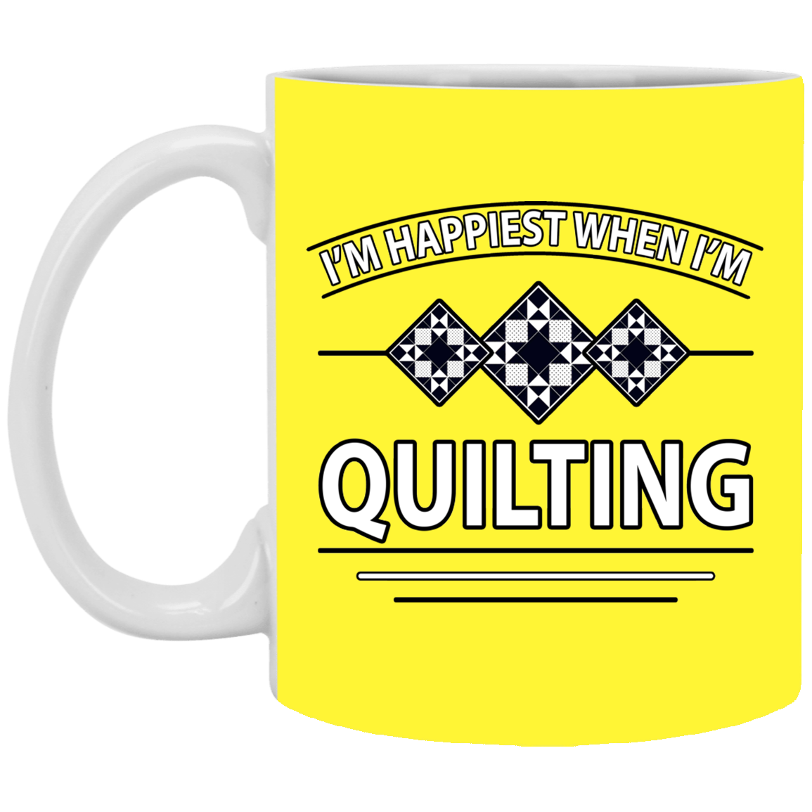I'm Happiest When I'm Quilting White Mugs