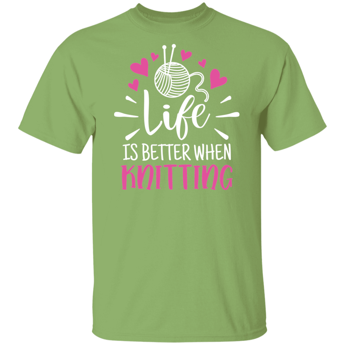 Life is Better When Knitting T-Shirt
