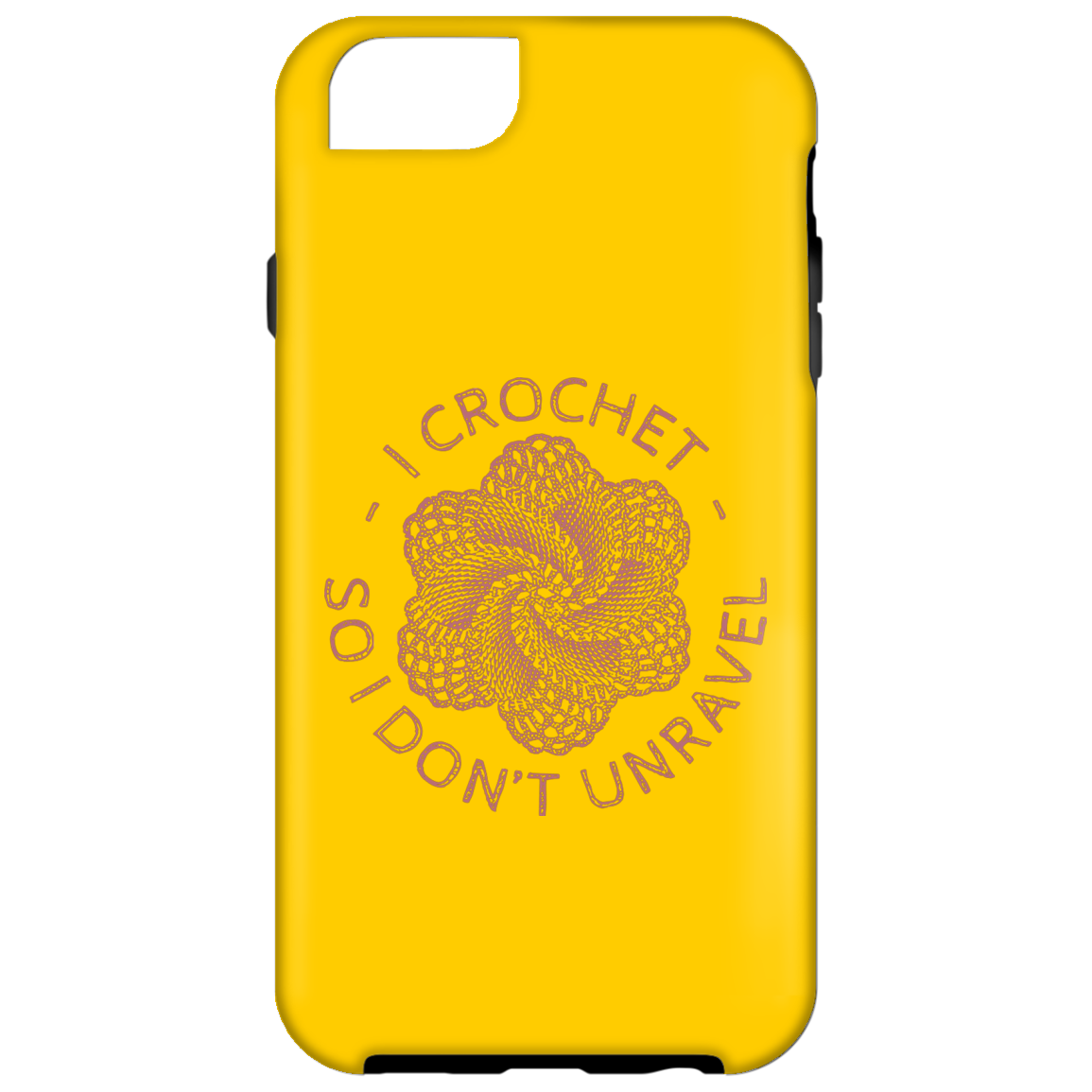 I Crochet So I Don't Unravel iPhone Cases