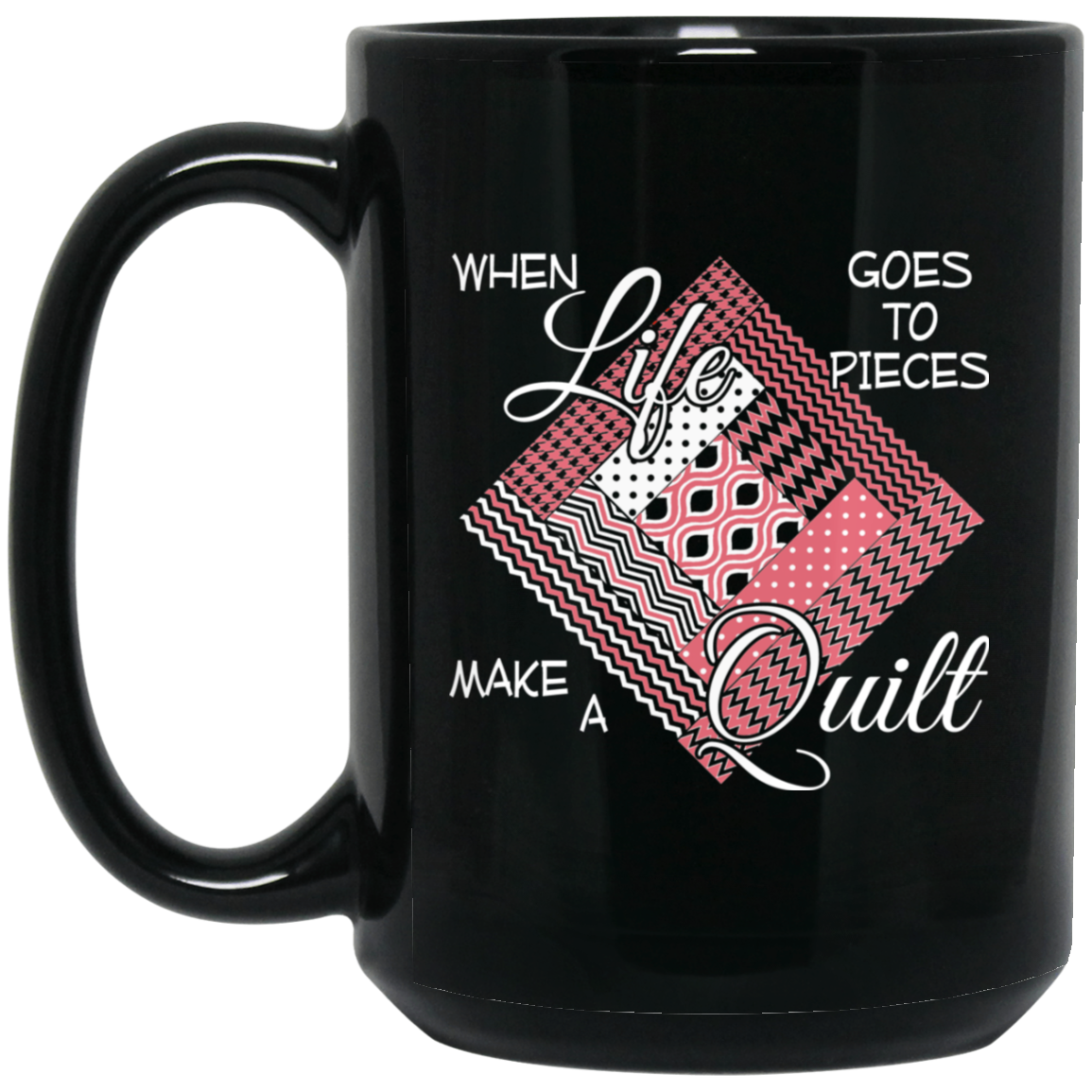 Make a Quilt (pink) Black Mugs