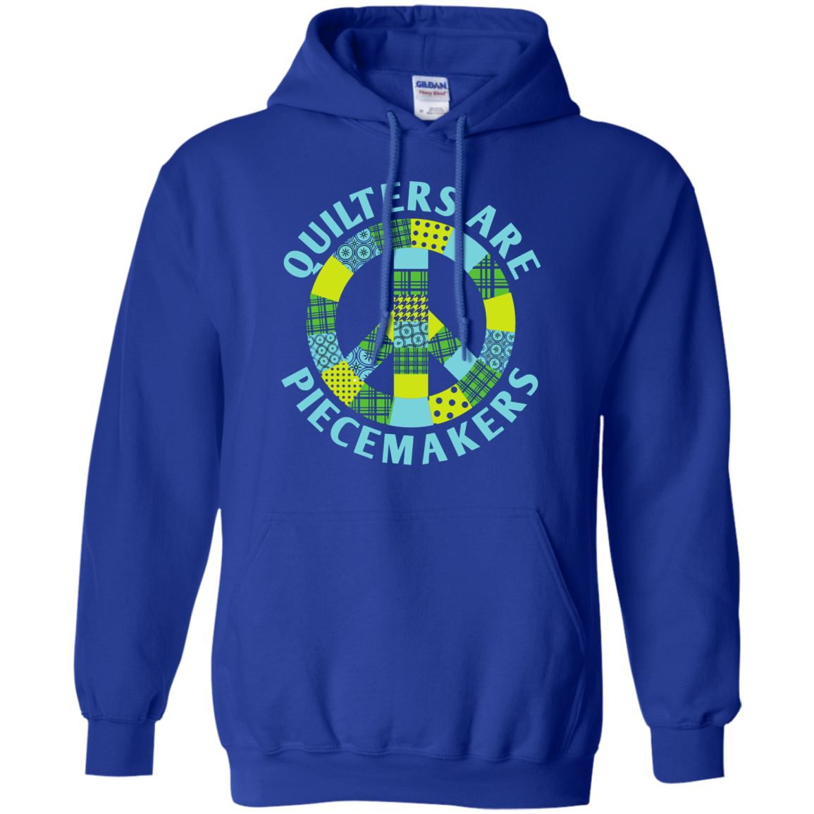 Quilters are Piecemakers Pullover Hoodies - Crafter4Life - 12