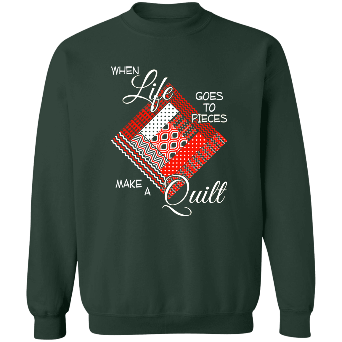 Make a Quilt (red) Sweatshirt