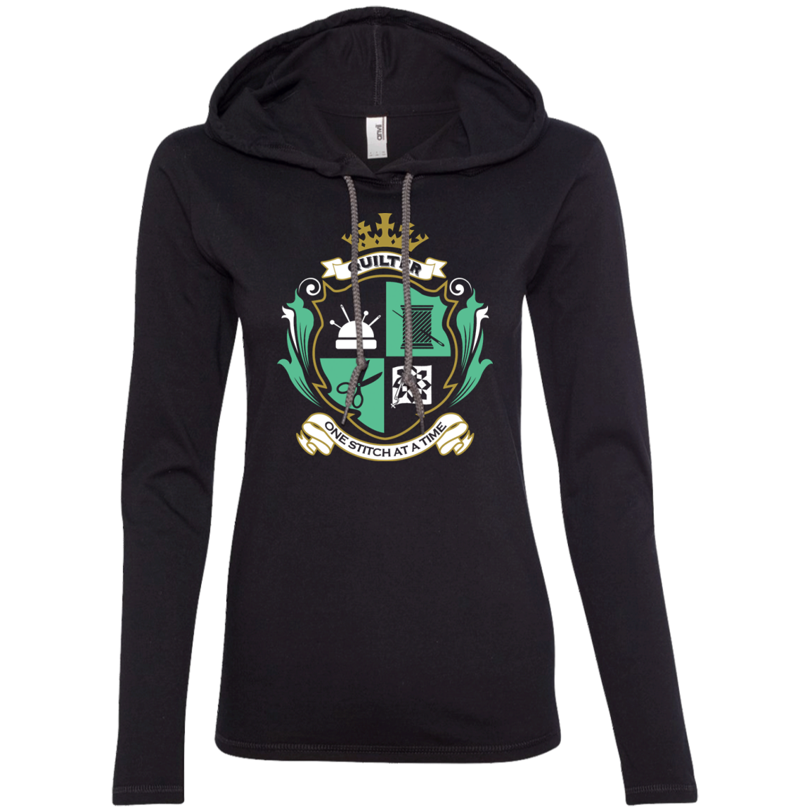 Quilters Motto Ladies Long Sleeve T-Shirt Hoodie