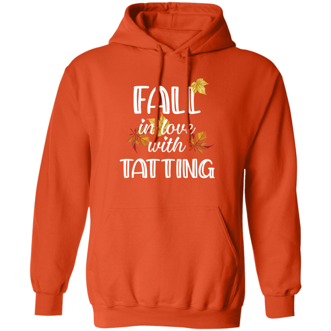 Fall in Love with Tatting Pullover Hoodie