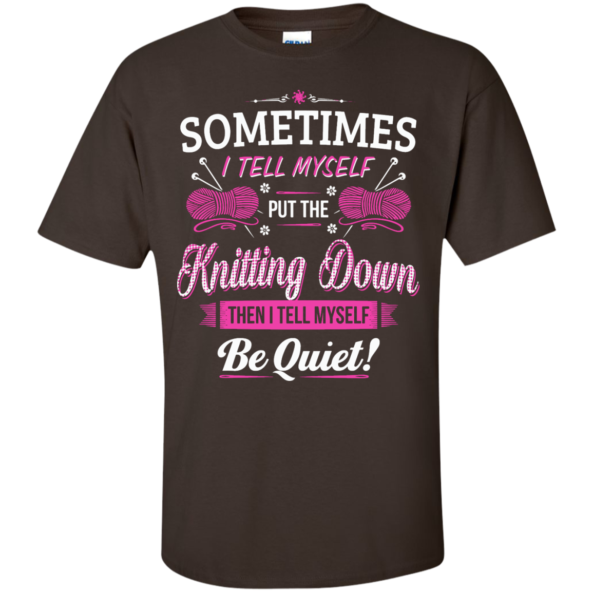 Put the Knitting Down Custom Ultra Cotton T-Shirt - Crafter4Life - 4
