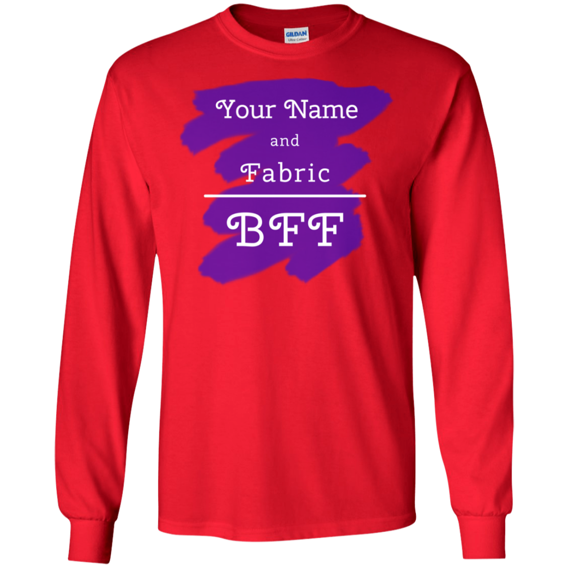 YOUR NAME and Fabric BFF - Personalized Unisex T-Shirts