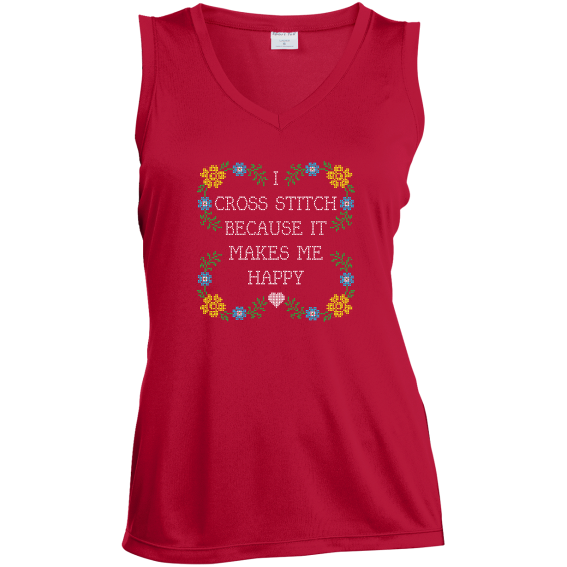 I Cross Stitch Because It Makes Me Happy Ladies Sleeveless V-neck - Crafter4Life - 5
