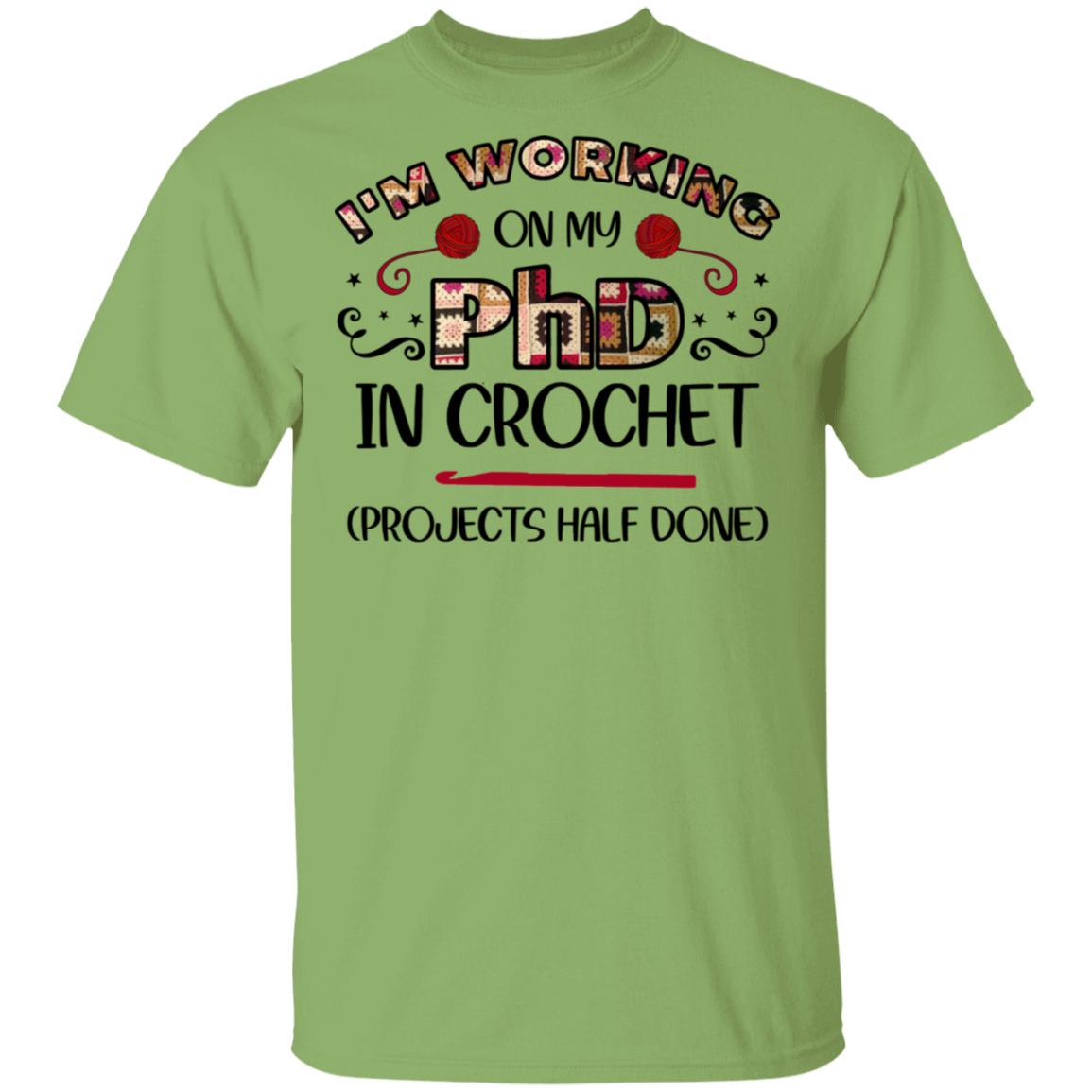 PhD in Crochet T-Shirt