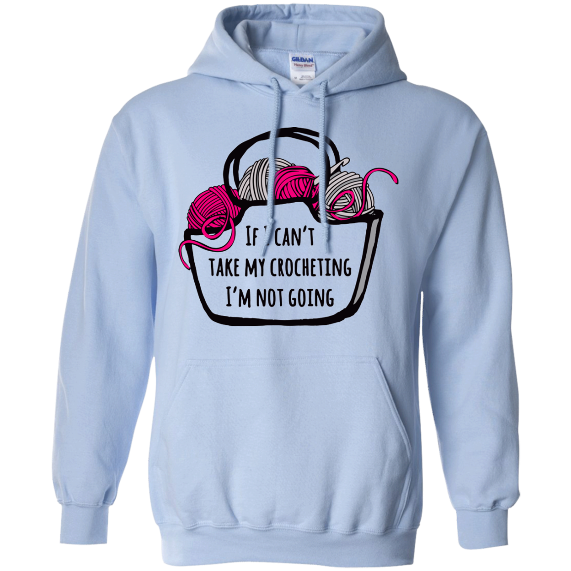 If I Can't Take My Crocheting Pullover Hoodie