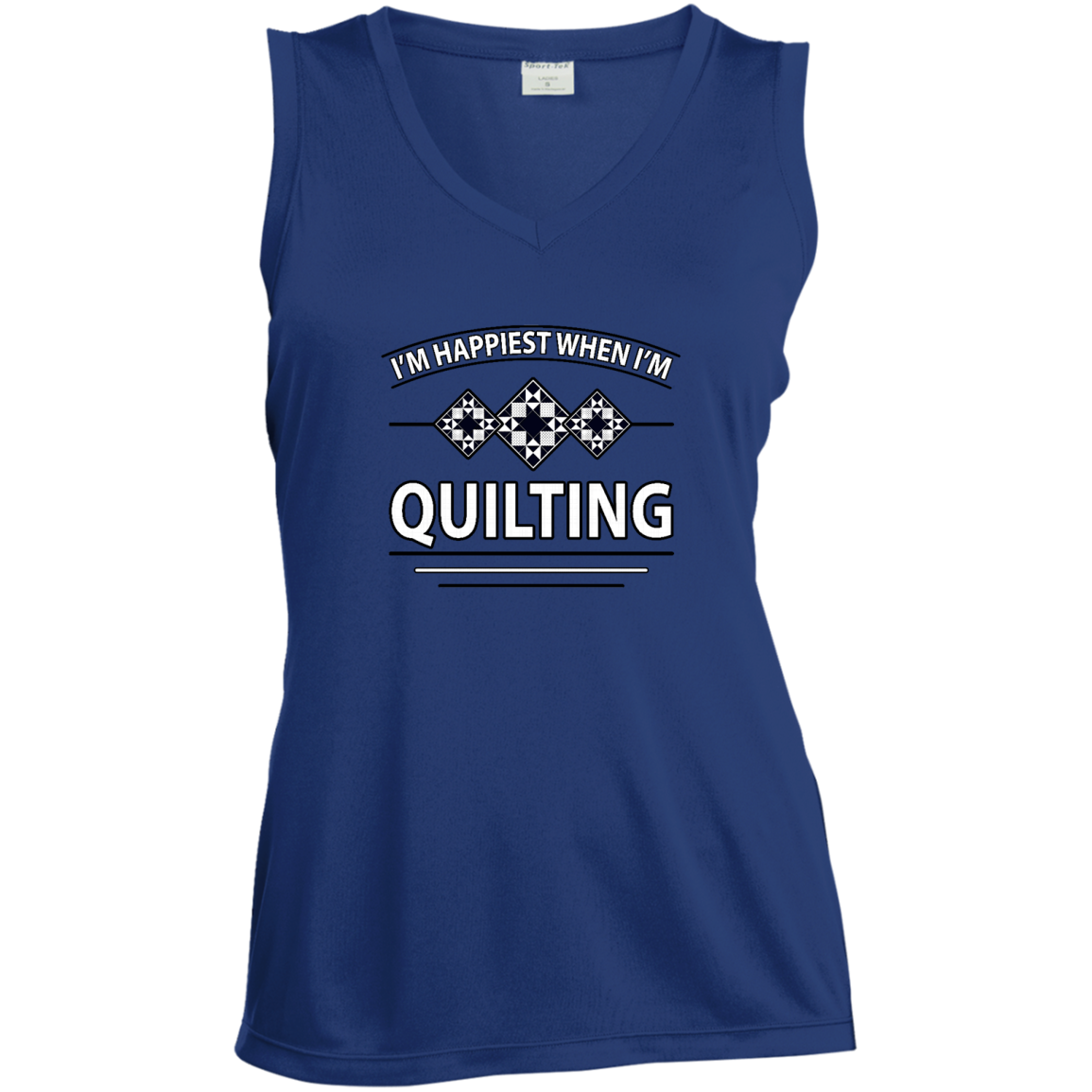 I'm Happiest When I'm Quilting Ladies Sleeveless Moisture Absorbing V-Neck