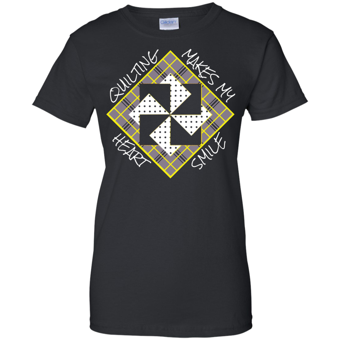 Quilting Makes My Heart Smile Ladies Custom 100% Cotton T-Shirt