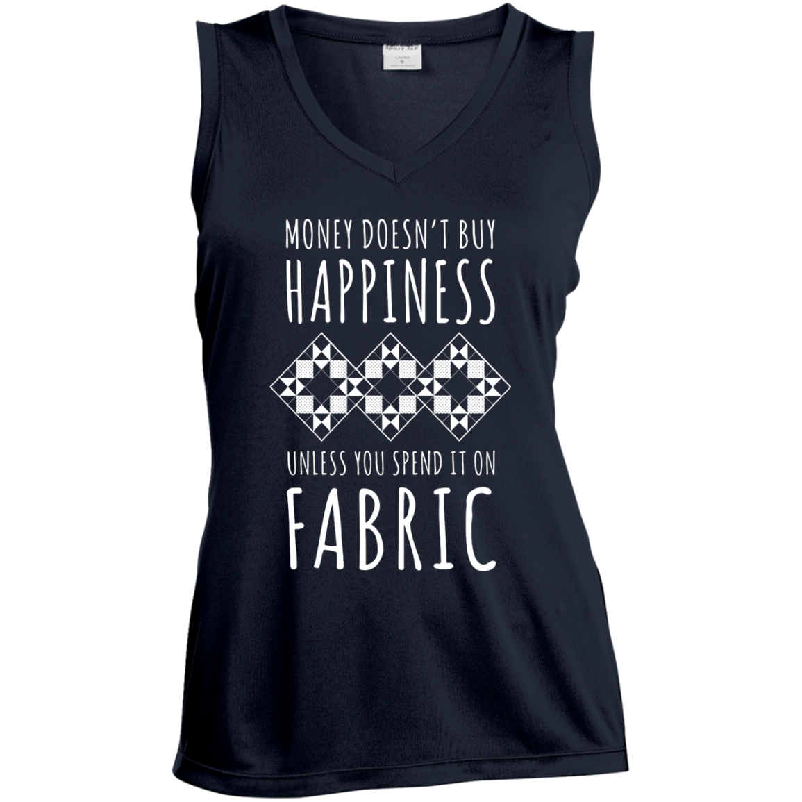 Money Doesn't Buy Happiness (Fabric) Ladies Sleeveless Moisture Absorbing V-Neck