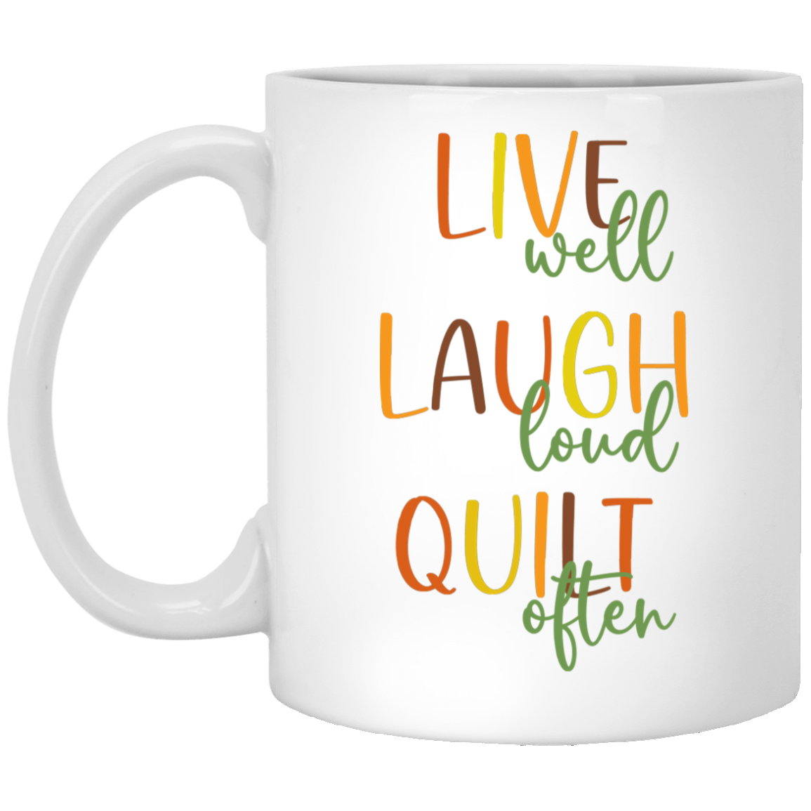 Live Well Quilt Often Mugs