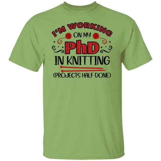 PhD in Knitting T-Shirt