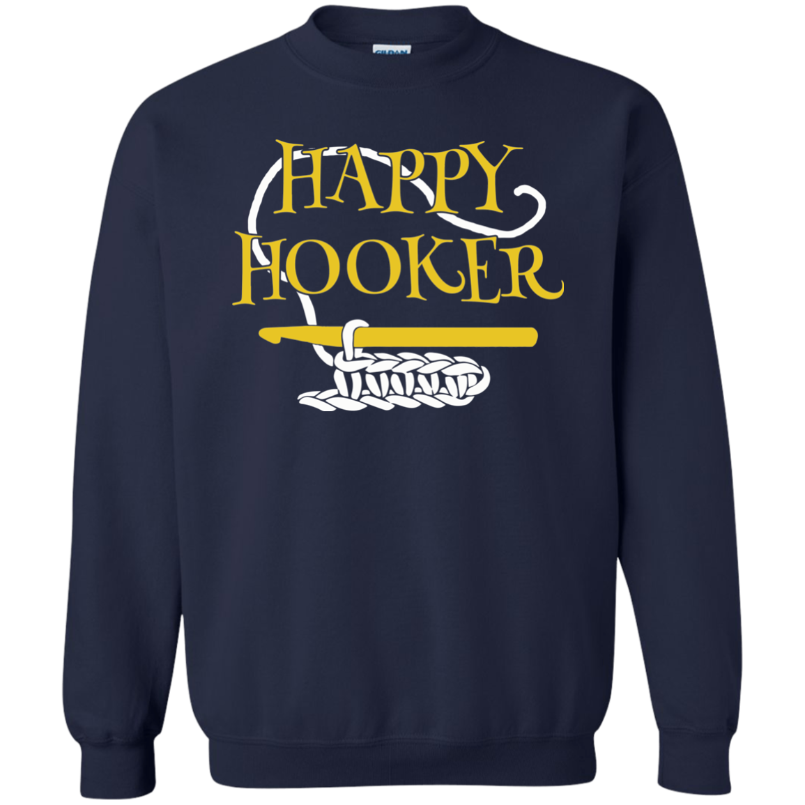 Happy Hooker Crewneck Pullover Sweatshirt