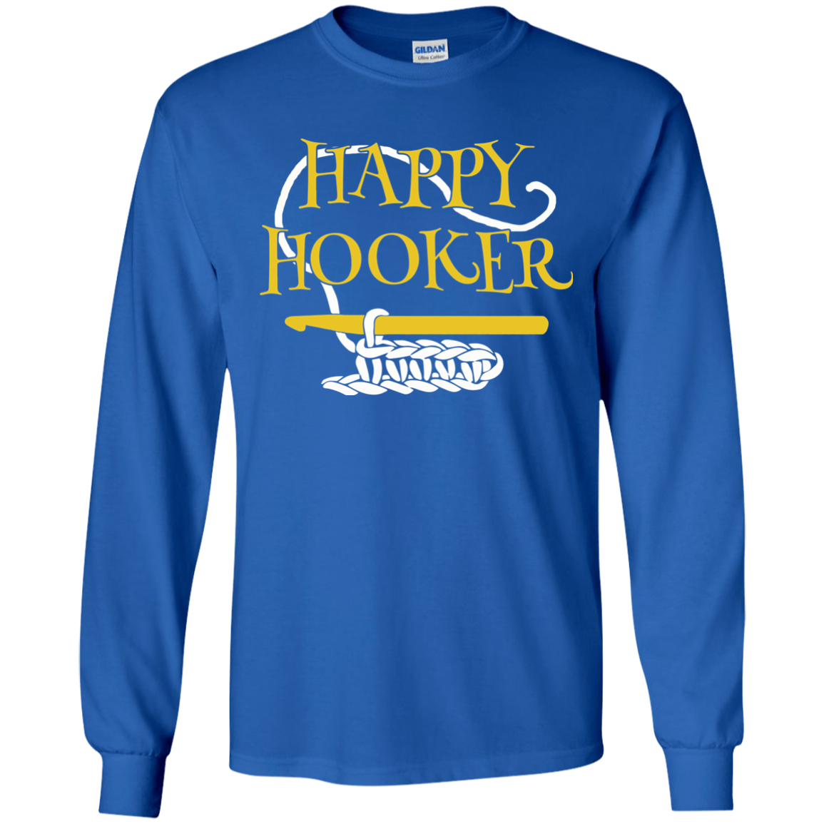 Happy Hooker LS Ultra Cotton T-Shirt