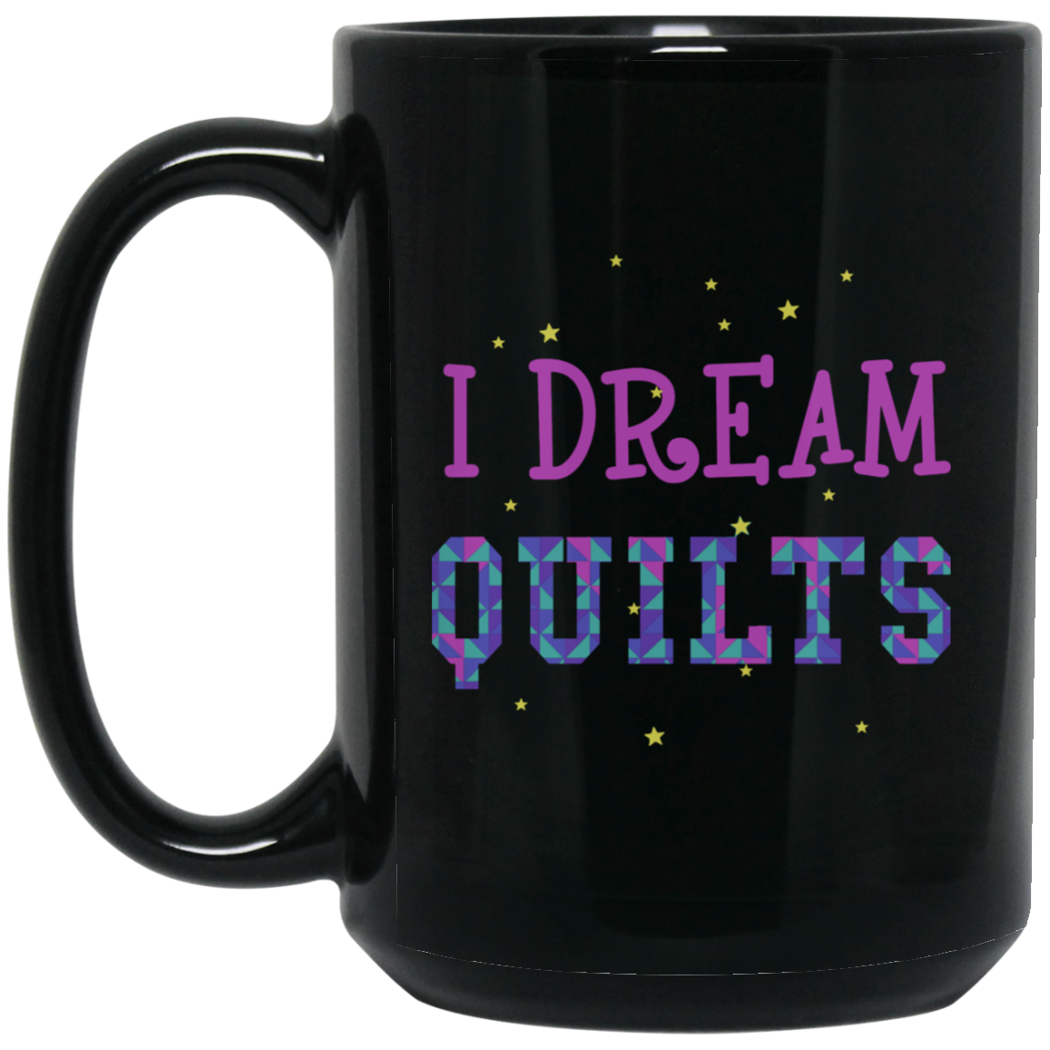 I Dream Quilts Black Mugs