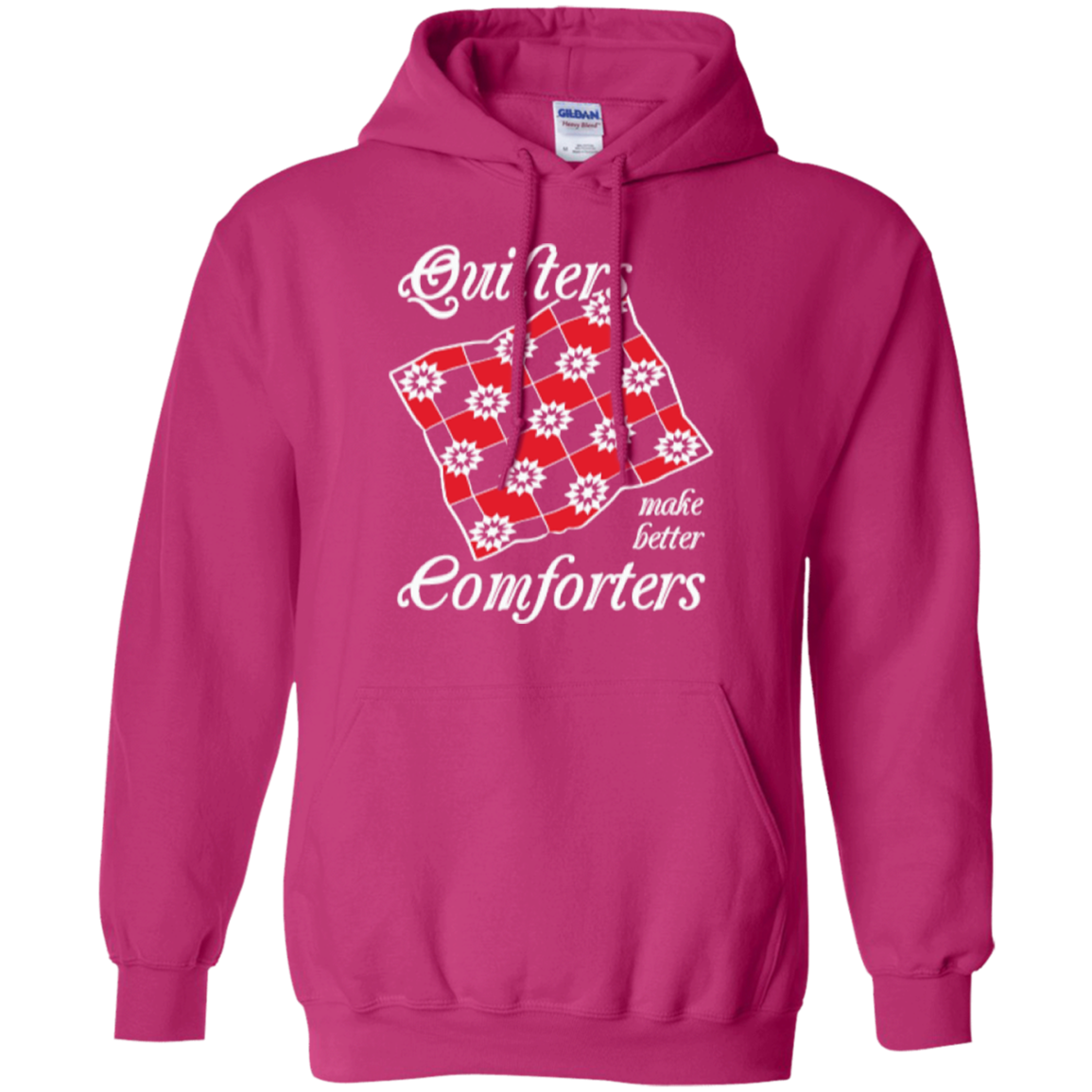 Quilters Make Better Comforters Pullover Hoodies - Crafter4Life - 6