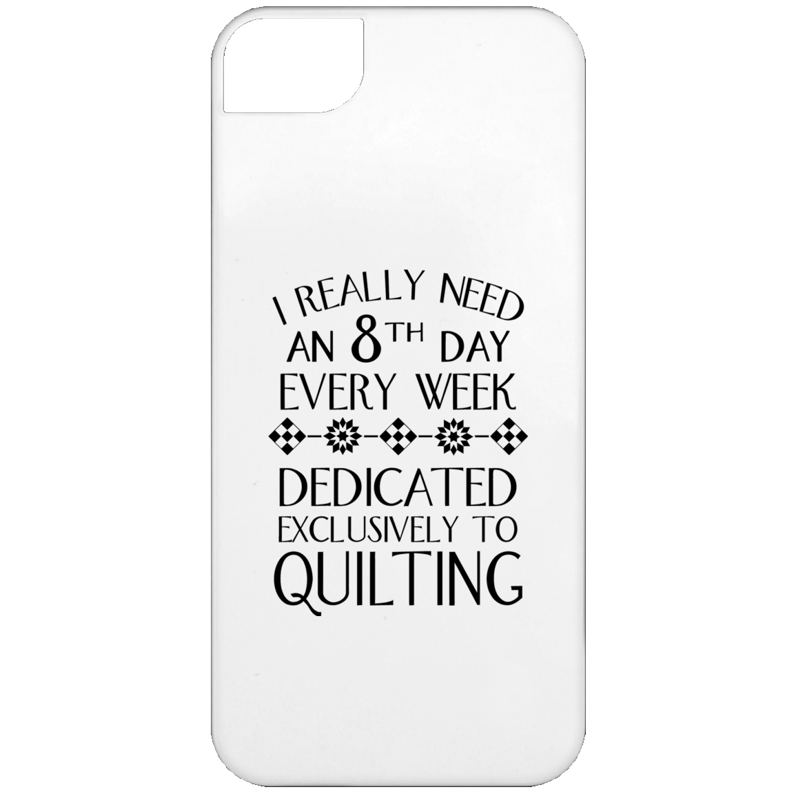 8th Day For Quilting iPhone Cases