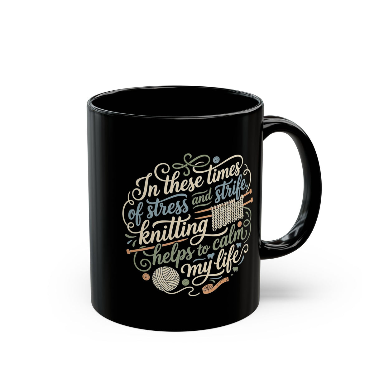 Thoughtful Knitting Mug, 11oz or 15oz, Great Gift for Stressed-Out Knitter!