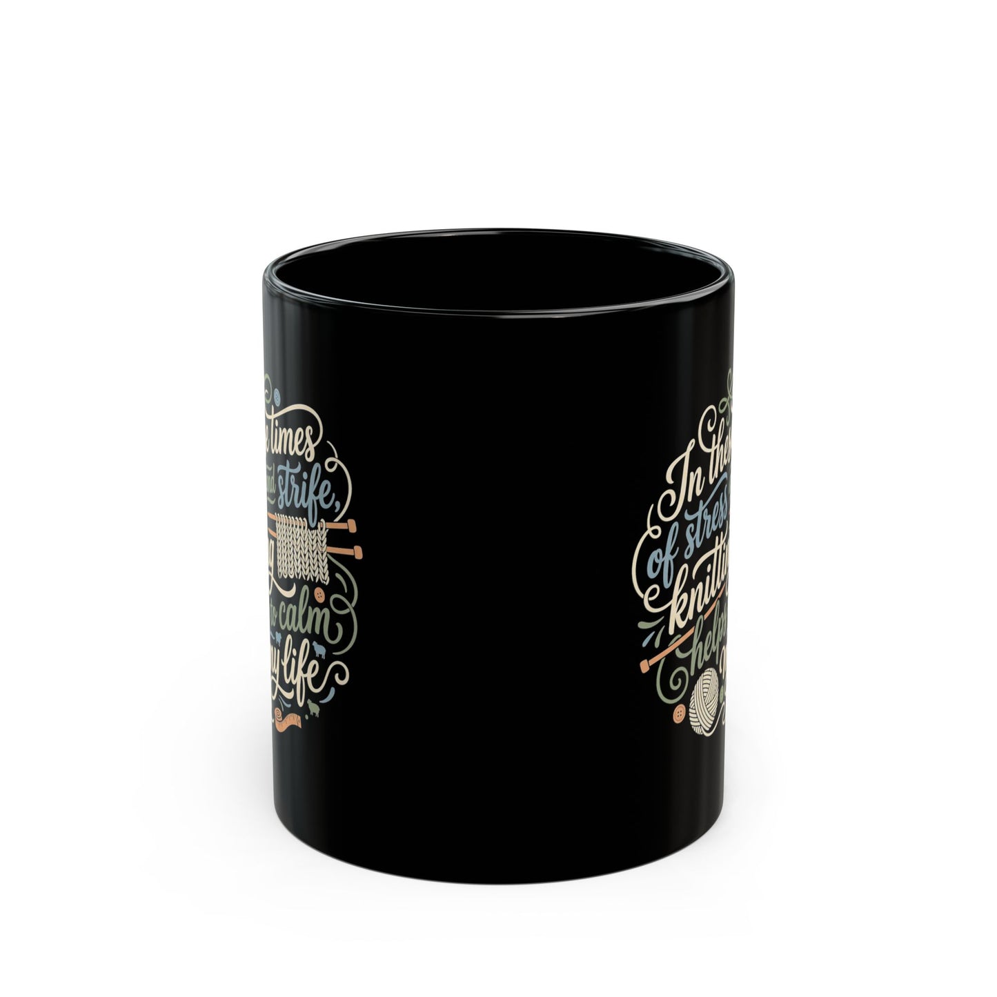 Thoughtful Knitting Mug, 11oz or 15oz, Great Gift for Stressed-Out Knitter!