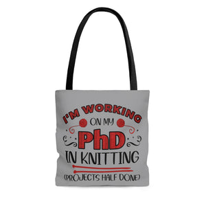 PhD in Knitting - Cloth Tote Bag