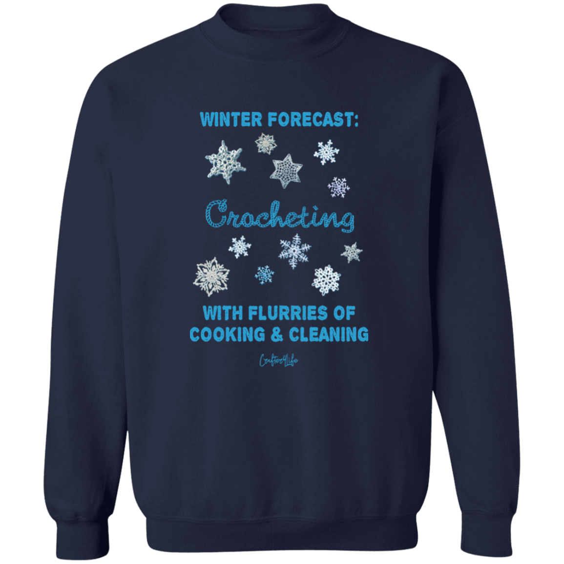Winter Forecast Crocheting Flurries Crewneck Pullover Sweatshirt