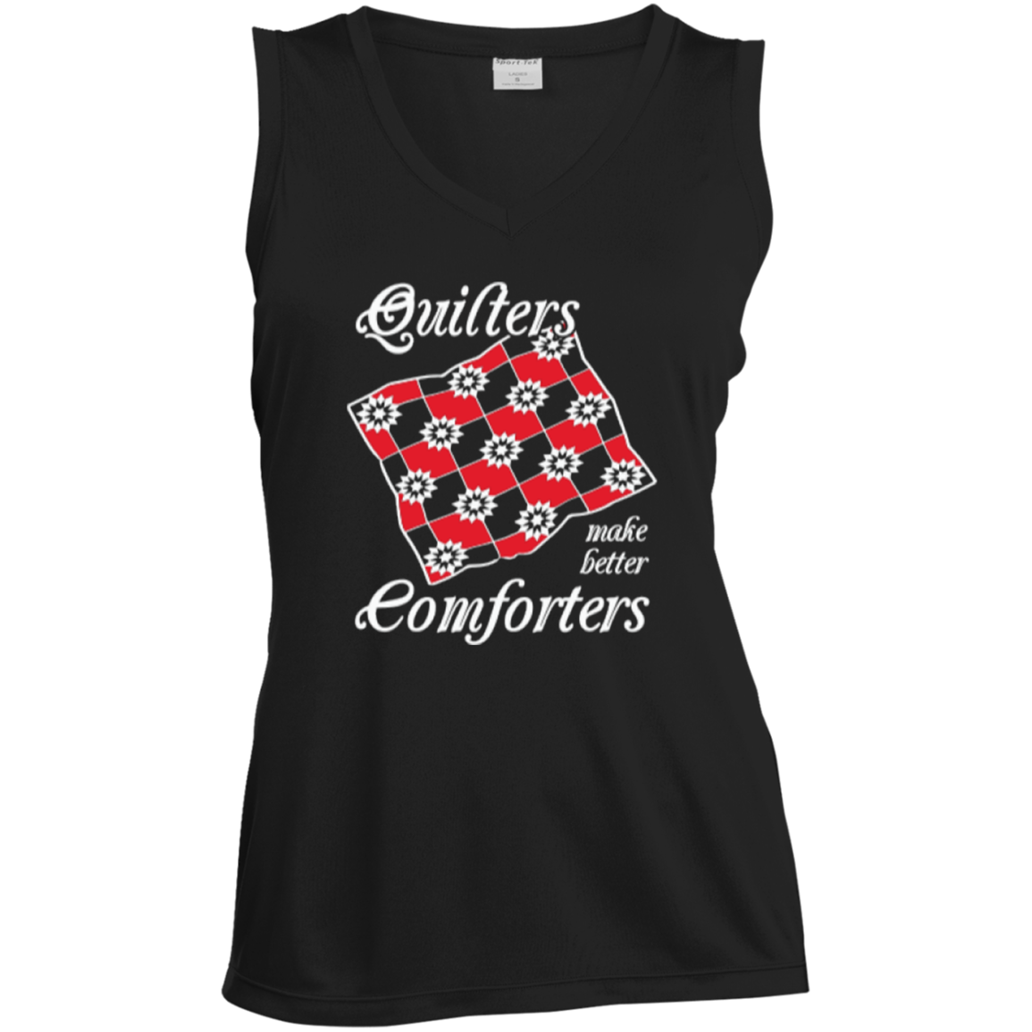Quilters Make Better Comforters Ladies Sleeveless V-Neck - Crafter4Life - 2
